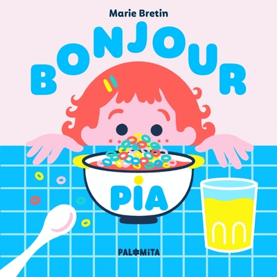 Picture of Bonjour Pia !