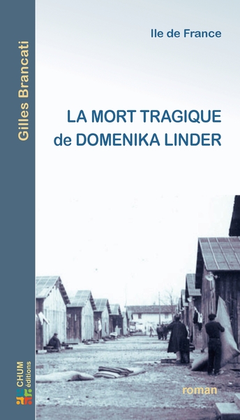 Image de LA MORT TRAGIQUE DE DOMENIKA LINDER