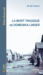 Image de La mort tragique de Domenika Linder
