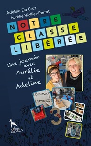 Picture of Notre classe libérée