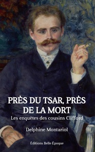 Picture of Près du tsar, près de la mort