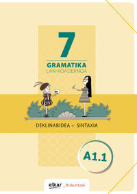 Image de GRAMATIKA LAN-KOADERNOA 7  DEKLINABIDEA + SINTAXIA