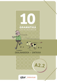 Image de GRAMATIKA LAN-KOADERNOA 10  DEKLINABIDEA + SINTAXIA