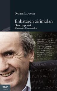 Image de Enbataren zirimolan - oroitzapenak, abertzalea-euskaltzalea