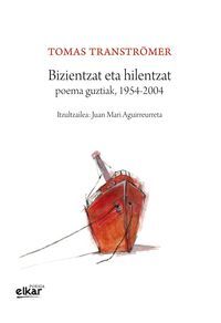 Picture of BIZIENTZAT ETA HILENTZAT - POEMA GUZTIAK, 1954-2004