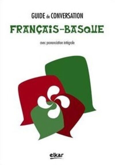 Image de GUIDE DE CONVERSATION FRANEAIS-BASQUE