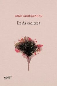 Picture of EZ DA ERDITZEA