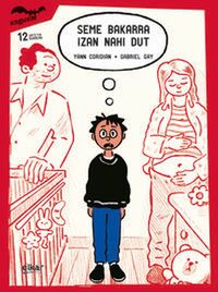 Image de SEME BAKARRA IZAN NAHI DUT