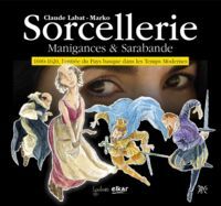 Picture of Sorcellerie - manigances & sarabande