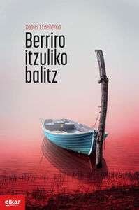 Picture of BERRIRO ITZULIKO BALITZ