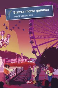 Image de BIZITZA MOTOR GAINEAN