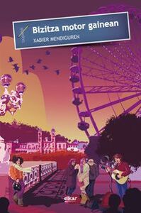 Image de BIZITZA MOTOR GAINEAN