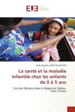 Picture of La santé et la maladie infantile chez les enfants de 0 à 5 ans