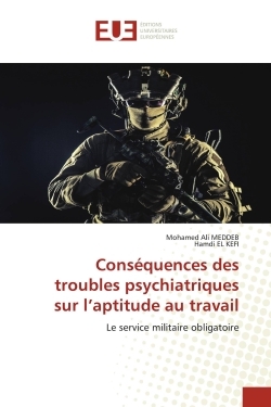Picture of Conséquences des troubles psychiatriques sur l'aptitude au travail