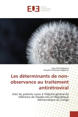 Picture of Les déterminants de non-observance au traitement antirétroviral