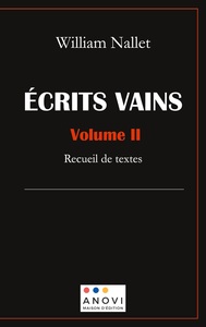 Image de ÉCRITS VAINS -  Volume II