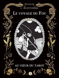 Picture of Le Voyage du Fou au coeur du tarot