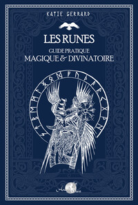 Picture of Les runes - Guide pratique magique & divinatoire