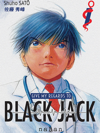 Image de Give my regards to Black Jack - Tome 01