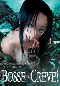 Image de Bosse ou crève ! - Tome 05