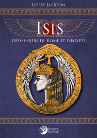 Picture of Isis, Déesse-Mère de Rome et d'Égypte