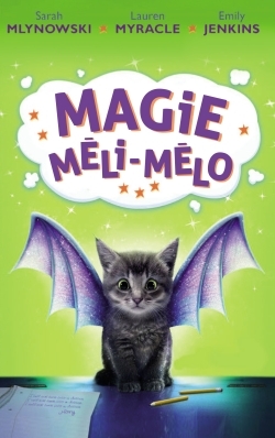 Image de Magie Méli-Mélo - Tome 1