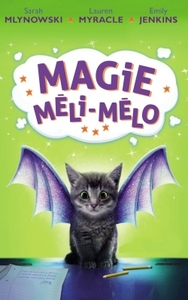 Image de Magie Méli-Mélo - Tome 1