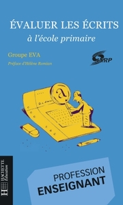 Image de Evaluer les écrits à l'école primaire
