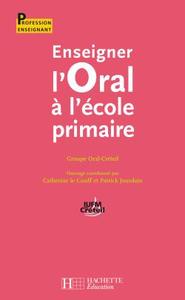 Picture of Enseigner l'oral à l'école primaire
