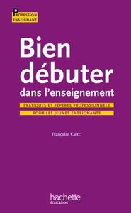 Image de Bien débuter dans l'enseignement
