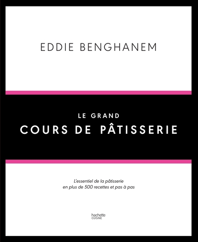 Image de Le Grand Cours de Pâtisserie