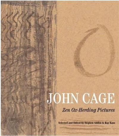 Picture of John Cage Zen Ox Herding Pictures /anglais