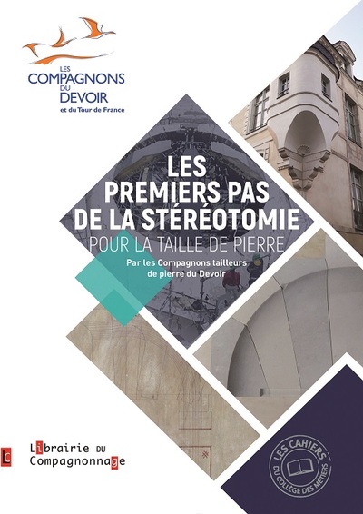 Picture of LES PREMIERS PAS DE LA STEREOTOMIE POUR LA TAILLE DE PIERRE