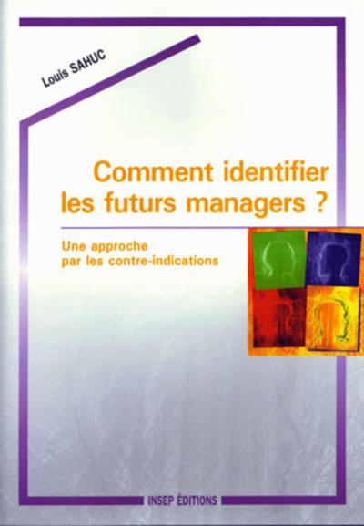 Picture of Comment identifier les futurs managers ?