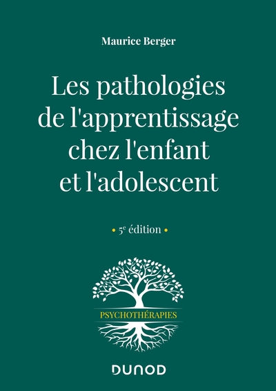Image de Les pathologies de l'apprentissage chez l'enfant et l'adolescent