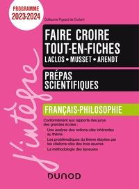 Image de Faire croire Thème Français-philosophie -Tout-en-fiches - Prépas scientifiques - Programme 2023-2024