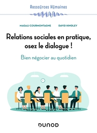 Image de Relations sociales en pratique, osez le dialogue !