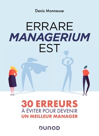 Picture of Errare managerium est - 30 erreurs à éviter pour devenir un meilleur manager