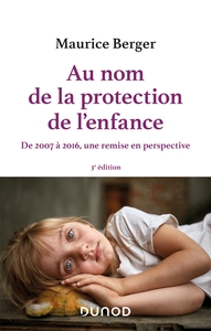 Image de Au nom de la protection de l'enfance - 3e éd.