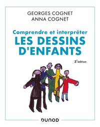 Image de Comprendre et interpréter les dessins d'enfants - 3e éd.