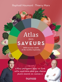 Image de Atlas des saveurs: 1500 accords créatifs et des recettes inspirantes
