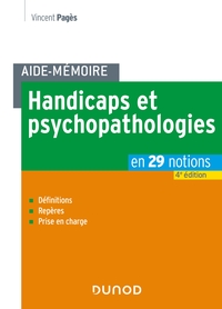 Picture of Aide-mémoire - Handicaps et psychopathologies - 4e éd.