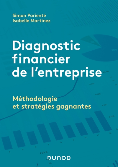 Image de Diagnostic financier de l'entreprise - Méthodologie et stratégies gagnantes - Labellisation FNEGE