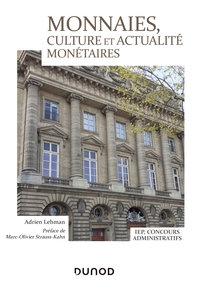 Image de Monnaies, culture et actualité monétaires - IEP, Concours administratifs