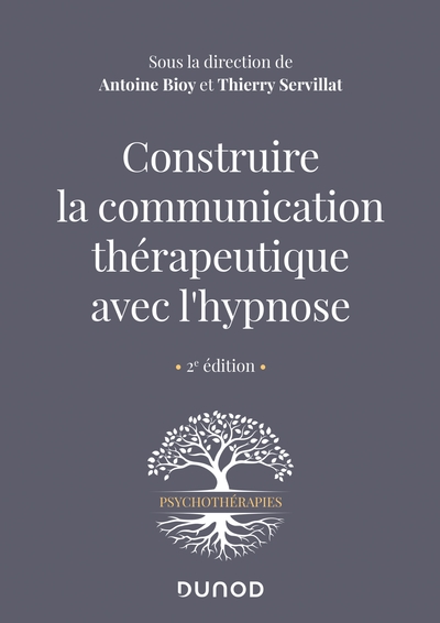 Image de Construire la communication thérapeutique avec l'hypnose - 2e éd.
