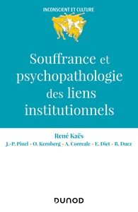 Image de Souffrance et psychopathologie des liens institutionnels