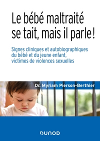 Picture of Le bébé maltraité se tait, mais il parle !