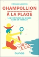Image de Champollion à la plage