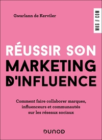 Picture of Réussir son marketing d'influence