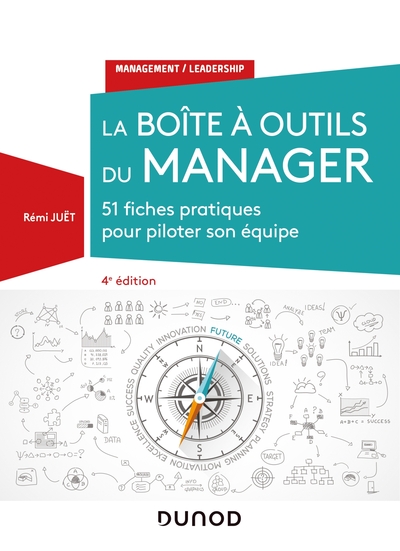 Picture of La boîte à outils du manager - 4e éd. - 51 fiches pratiques pour piloter son équipe